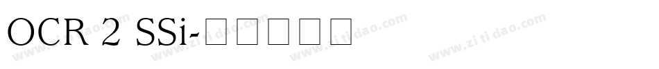 OCR 2 SSi字体转换